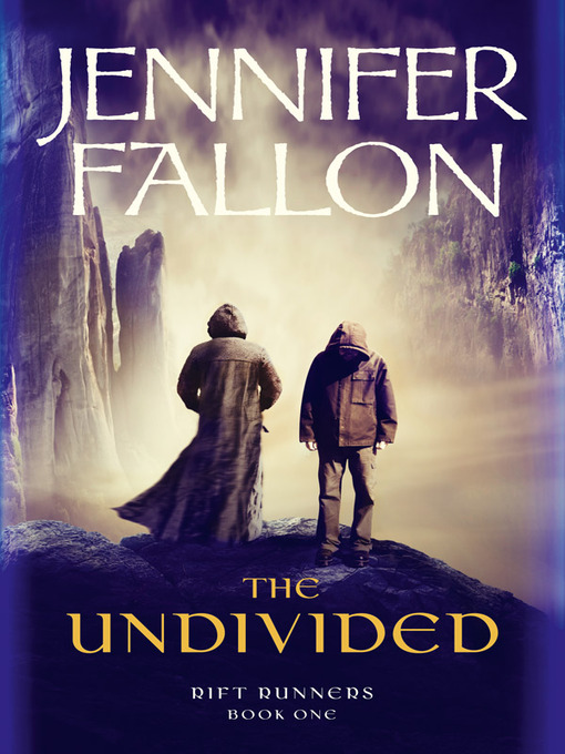 Title details for The Undivided by Jennifer Fallon - Available